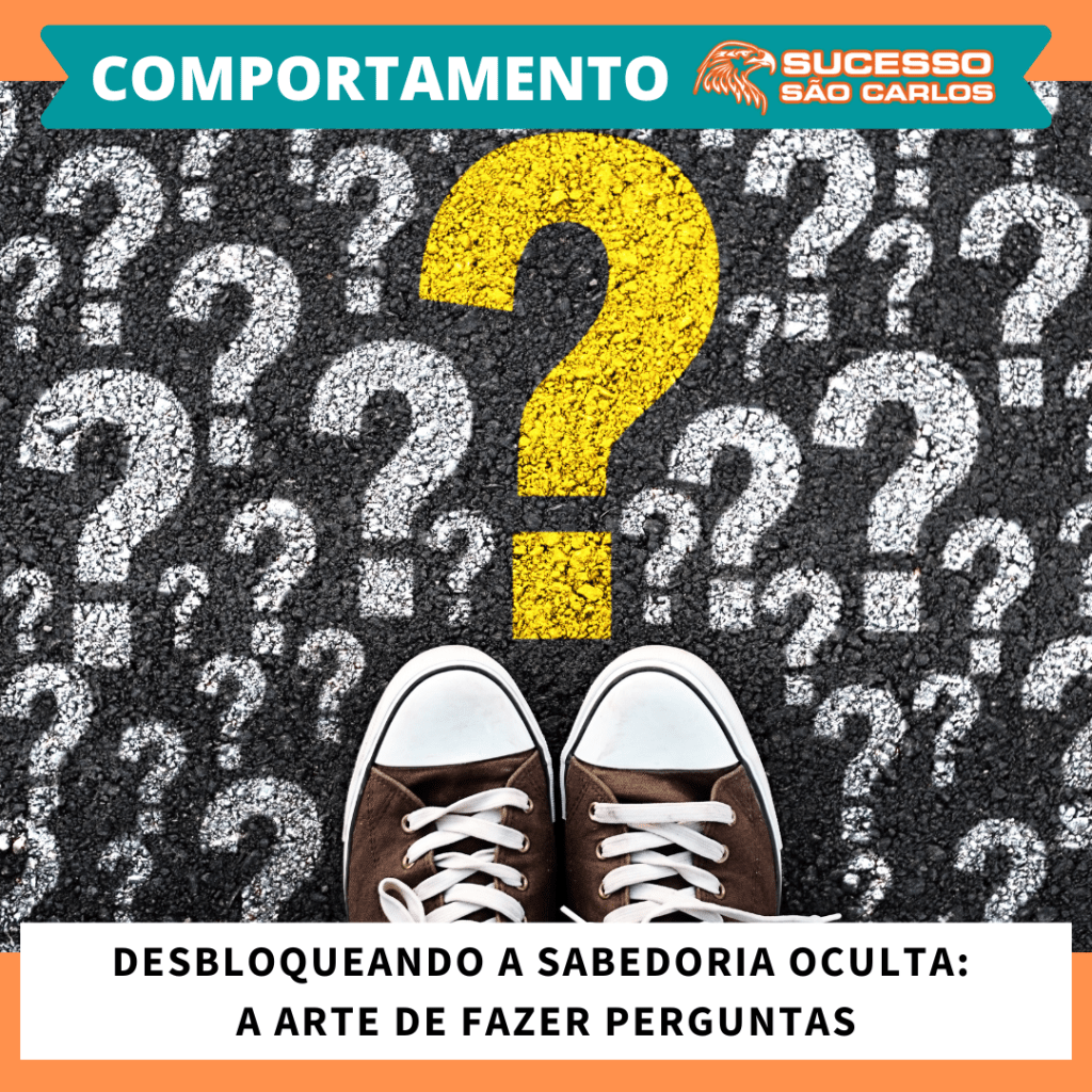 A Arte de Fazer Perguntas: Desvendando os Segredos da Transformação&nbsp;Pessoal